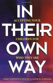 Cover of: In Their Own Way: Accepting Your Children for Who They Are