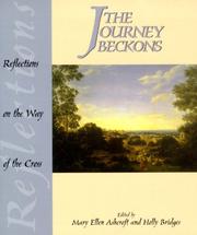 Cover of: The journey beckons: reflections on the way of the cross