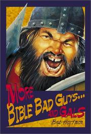 Cover of: More Bible bad guys-- and gals