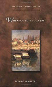 Cover of: When you lose your job | Donna Bennett