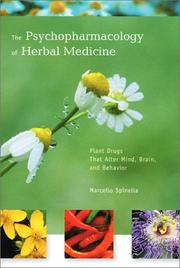 Cover of: The  Psychopharmacology of Herbal Medicine by Marcello Spinella