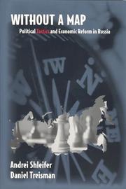 Cover of: Without a Map: Political Tactics and Economic Reform in Russia