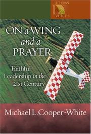 Cover of: On a Wing and a Prayer by Michael Cooper-White