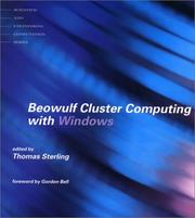 Cover of: Beowulf Cluster Computing with Windows (Scientific and Engineering Computation) by Thomas Sterling