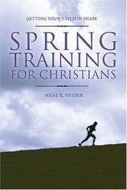 Cover of: Spring training for Christians: getting your faith in shape