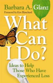 Cover of: What Can I Do? by Barbara A. Glanz
