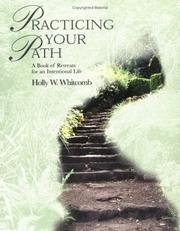 Cover of: Practicing Your Path: A Book of Retreats for an Intentional Life