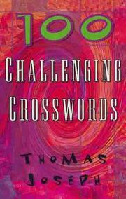 Cover of: 100 Challenging Crosswords (Crossword)