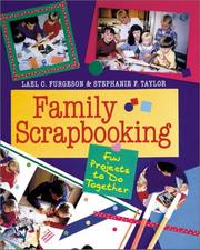 Cover of: Family Scrapbooking: Fun Projects to Do Together