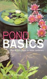 Cover of: Pond Basics: A Step-by-Step Guide for Water Gardeners