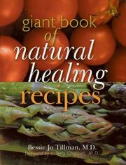 Cover of: Giant Book of Natural Healing Recipes (Main Street Books) by Bessie Jo Tillman