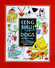 Cover of: Feng Shui for dogs: by dogs, for dogs