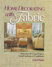Cover of: Home decorating with fabric