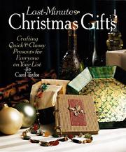 Cover of: Last-Minute Christmas Gifts: Crafting Quick & Classy Presents for Everyone on Your List
