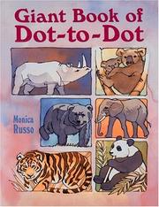 Cover of: Giant Book of Dot-to-Dot by Monica Russo