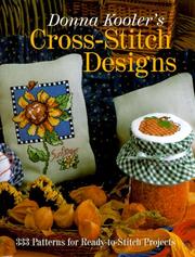 Cover of: Donna Kooler's Cross-Stitch Designs by Donna Kooler