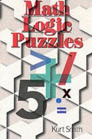 Cover of: Math logic puzzles | Kurt Smith