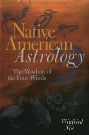 Cover of: Native American astrology: the wisdom of the four winds