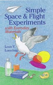 Cover of: Simple space and flight experiments with everyday materials