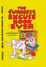 Cover of: The funniest excusebook ever