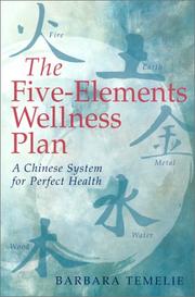 Cover of: The five-elements wellness plan by Barbara Temelie