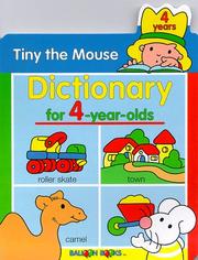 Cover of: Tiny the Mouse dictionary for 4-year-olds. | 