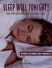 Cover of: Sleep well tonight!: sure-fire solutions for a good night's rest