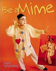 Cover of: Be a Mime