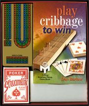 Cover of: Play Cribbage to Win Book & Gift Set by Inc. Sterling Publishing Co.