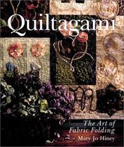 Cover of: Quiltagami | Mary Jo Hiney