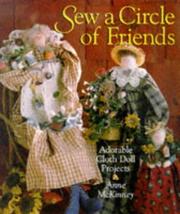 Cover of: Sew A Circle Of Friends by Anne McKinney