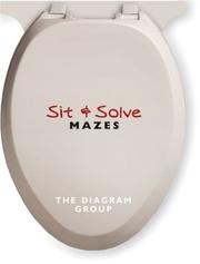 Cover of: Sit & Solve Mazes by The Diagram Group