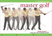 Cover of: Flo Motion: Master Golf by Mark Wood