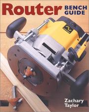Cover of: Router bench guide