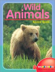 Cover of: Wild animals: board book.