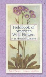 Cover of: Field book of American wild flowers