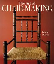 Cover of: The art of chair-making by Kerry Pierce