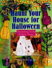 Cover of: Haunt your house for Halloween by Cindy Fuller