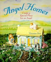 Cover of: Angel homes by Vanessa-Ann.
