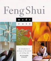 Cover of: Feng Shui Made Easy: An Introduction To The Basics Of The Ancient Art Of Feng Shui