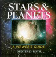 Cover of: Stars & planets by Günter Dietmar Roth, Günter Dietmar Roth