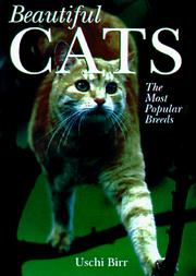 Cover of: Beautiful cats by Uschi Birr