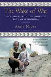 Cover of: The Wake of War: Encounters with the People of Iraq and Afghanistan