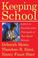 Cover of: Keeping School