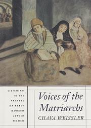 Voices of the Matriarchs by Chava Weissler