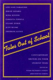 Cover of: Tales Out of School: Contemporary Writers on Their Student Years
