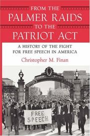 Cover of: From the Palmer Raids to the Patriot Act by Chris Finan