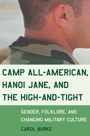 Camp all-American, Hanoi Jane, and the high and tight by Carol Burke