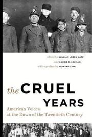 Cover of: The cruel years by edited by William Loren Katz and Laurie R. Lehman.