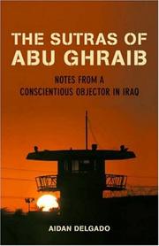 The Sutras of Abu Ghraib by Aidan Delgado